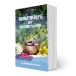 Mehr über den Artikel erfahren Aromatherapie mit Räucherpflanzen