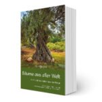 Mehr über den Artikel erfahren Bäume aus aller Welt