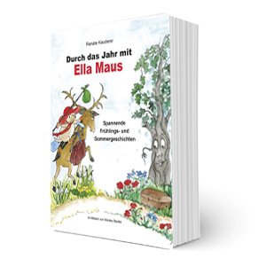 Durch das Jahr mit Ella Maus – Band 2
